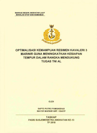 Optimalisasi kemampuan Resimen Kavaleri 3 marinir guna meningkatkan kesiapan tempur dalam rangka mendukung tugas TNI AL