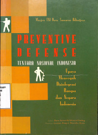 Preventive Defense Tentara Nasional Indonesia