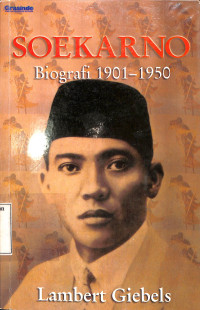 Soekarno.Biografi 1901-1950