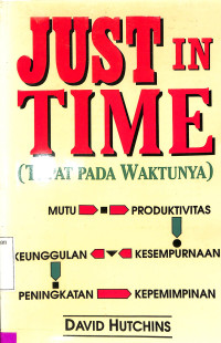 Just in Time (Tepat Pada Waktunya)