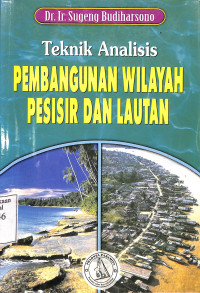 Teknik Analisis Pembangunan Wilayah Pesisir dan Lautan