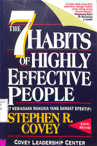 The seven habits of highly effective people (7 kebiasaan manusia yang sanga