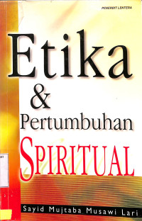 Etika & Pertumbuhan Spiritual