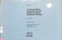 The Soviet Military Leadership and the Question of Soviet Deployment Retreats