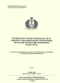 Optimalisasi fungsi pangkalan TNI AL Lampung guna mendukung operasional KRI dalam melaksanakan tugas TNI AL