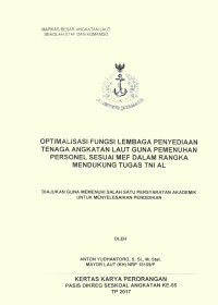 Optimalisasi fungsi lembaga penyediaan tenaga Angkatan Laut guna pemenuhan personel sesuai MEF dalam rangka mendukung tugas TNI AL