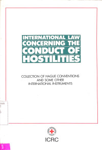 International Law concerning the conduct of Hostilities