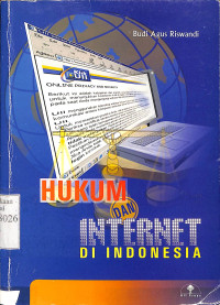 Hukum Internet Di Indonesia