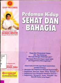 Pedoman Hidup Sehat dan Bahagia