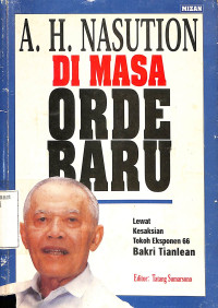 A.H. Nasution Dimasa Orde Baru