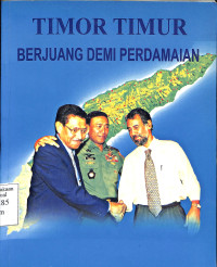 Timor Timur Berjuang Demi Perdamaian