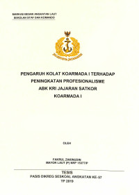 Pengaruh Kolat Koarmada I terhadap peningkatan profesionalisme ABK Kri jajaran Satkor Koarmada I