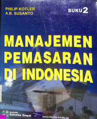 Manajemen pemasaran di Indonesia.analisa perencanaan, implementasi, dan pen