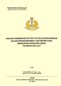 Analisis kemampuan KRI  tipe LPD kelas Banjarmasin dalam Operasi Muhibah luar negeri guna mendukung peran diplomasi TNI Angkatan Laut