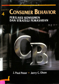 Consumer Behavior : Perilaku Konsumen Dan Strategi Pemasaran Jilid 1 Edisi..4