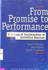 From Promise to Performance