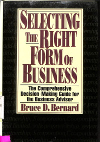 SELECTING THE RIGHT FORM OF BUSINESS