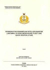 Peningkatan kemampuan intelijen maritim Lantamal III guna mendukung Fleet One Quick Respon (F1QR)