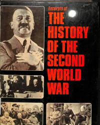 Excerpts Of The History Of The Second World War