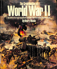 The Great Battles Of World War II