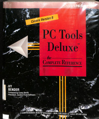 PC Tools Deluxe : The Complete Reference