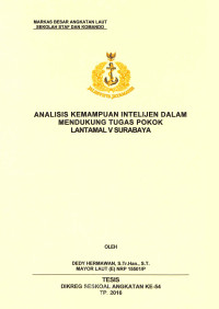 Analisis kemampuan intelijen dalam mendukung tugas pokok Latamal V Surabaya