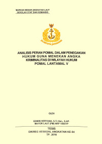 Analisis peran Pomal dalam penegakan hukum guna menekan angka kriminalitas di wilayah hukum Pomal Lantamal V