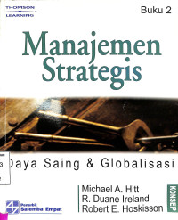 Manajemen strategis. daya saing & globalisasi. Buku dua