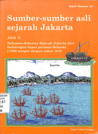 Sumber-Sumber Asli Sejarah Jakarta. Jilid II