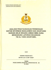 Analisis penatausahaan persediaan sistem informasi manajemen dan akuntansi barang milik negara (SIMAK BMN) guna mendukung laporan keuangan TNI AL yang akuntabel