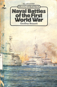 Grand Strategy. Naval Battles of the First World War