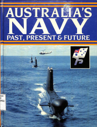 Australia's Navy Past, Present & Future