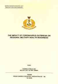 The impact of Coronavirus outbreak on regional military health readiness