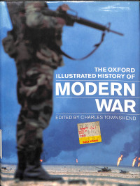 The Oxford Illustrated History Of Modern War