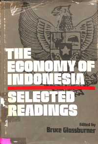 The Economy of Indonesia: Selected Readihgs