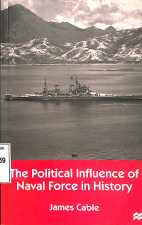 Political Influence Of Naval Force In History