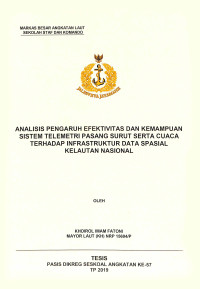 Analisis pengaruh efektivitas dan kemampuan sistem telemetri pasang surut serta cuaca terhadap infrastruktur data spasial kelautan nasional