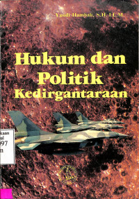 HUKUM DAN POLITIK KEDIRGANTARAAN