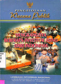 Pengelolaan Wacana Publik Tentang Hengkangnya Beberapa Investor Asing dari Indonesia