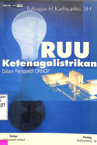 RUU KETENAGALISTRIKAN DALAM PERSPEKTIF ORNOP