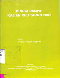 BUNGA RAMPAI KAJIAN RUU TAHUN 2002