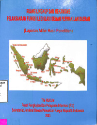 Ruang Lingkup dan Mekanisme Pelaksanaan Fungsi Legislasi Dewan Perwakilan Daerah