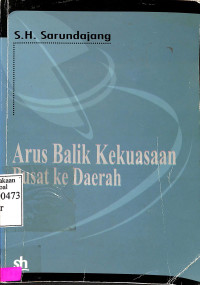 Arus Balik Kekuasaan Pusat ke Daerah