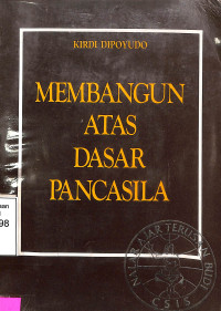 Membangun Atas Dasar Pancasila