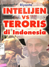 Intelijen vs Teroris di Indonesia