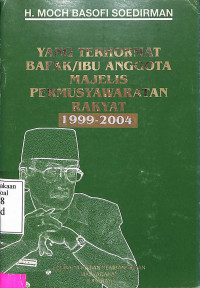 Yang terhormat Bapak/Ibu Anggota MPR 1999-2004