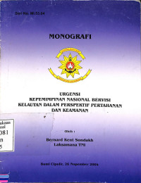 Urgensi Kepemimpinan Nasional Bervisi Kelautan Dalam Perspektif Pertahanan