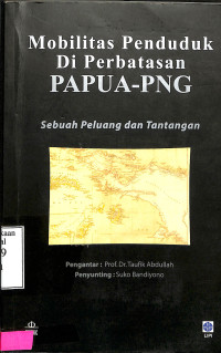 Mobilitas Penduduk Di Perbatasan Papua-PNG