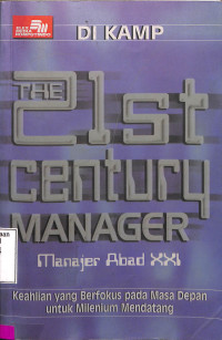 The 21st century manager.manajer abad XXI