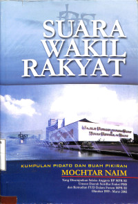 Suara Wakil Rakyat. :Kumpulan Pidato dan Buah Pikiran